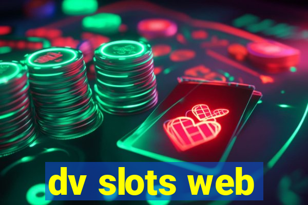 dv slots web