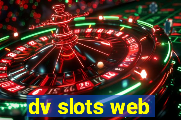 dv slots web