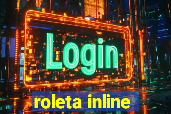 roleta inline