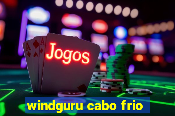 windguru cabo frio