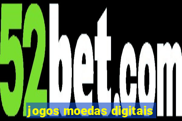 jogos moedas digitais