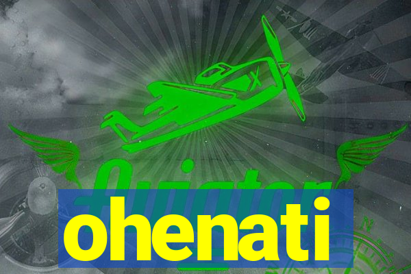 ohenati