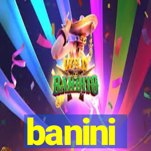 banini