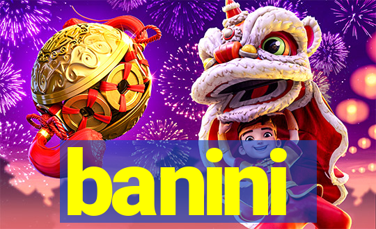 banini