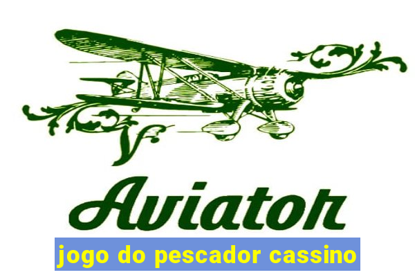 jogo do pescador cassino