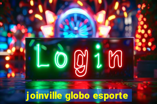 joinville globo esporte