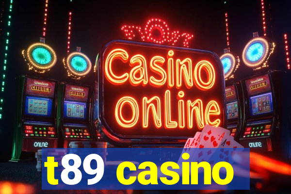 t89 casino