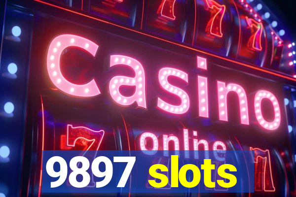 9897 slots