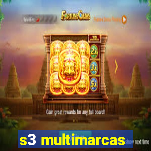 s3 multimarcas