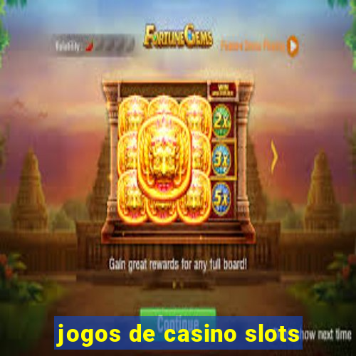 jogos de casino slots