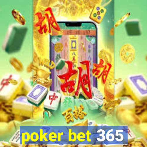 poker bet 365