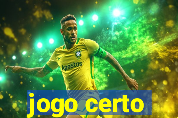 jogo certo