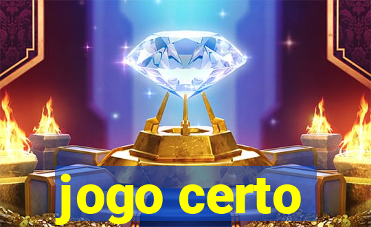 jogo certo