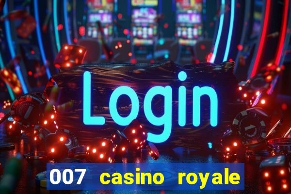 007 casino royale legendado download