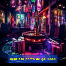 dentista porto de galinhas