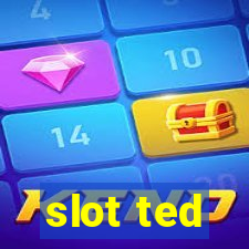 slot ted