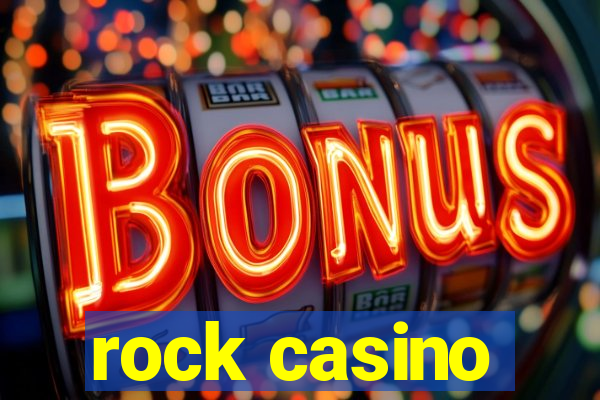 rock casino