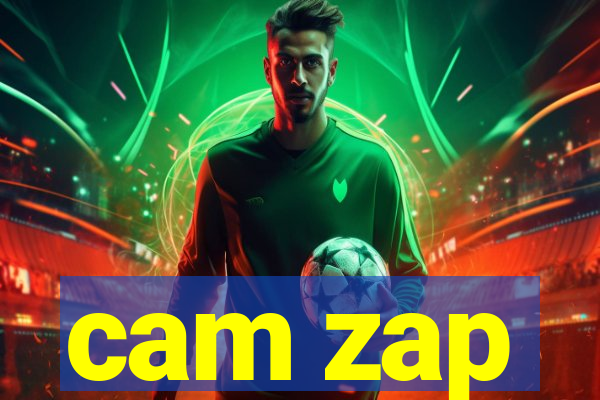 cam zap