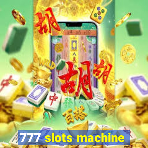 777 slots machine