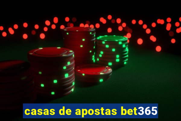 casas de apostas bet365