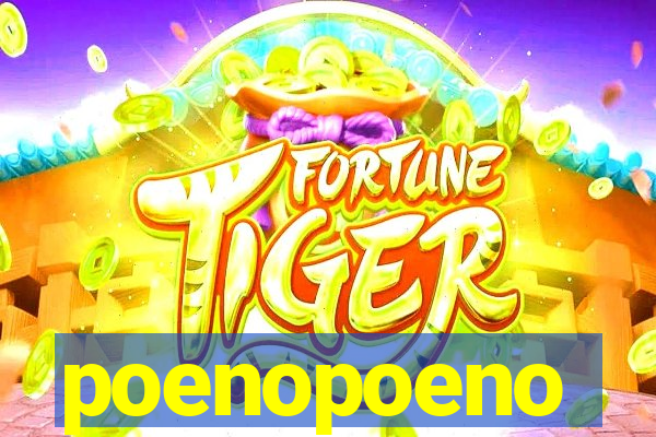 poenopoeno