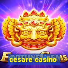 cesare casino