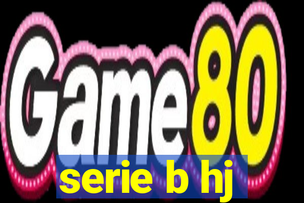 serie b hj