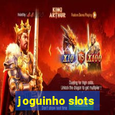 joguinho slots