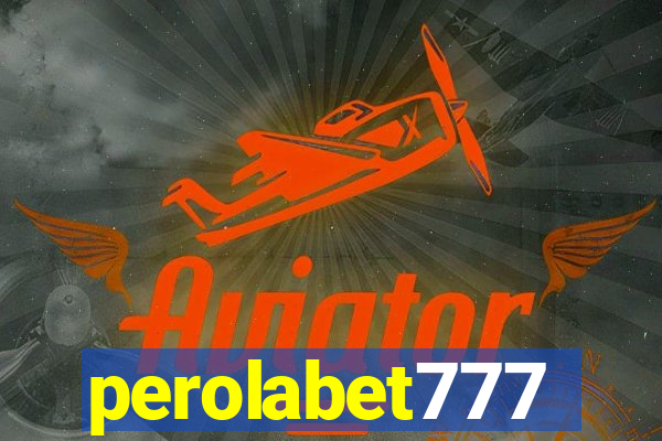 perolabet777