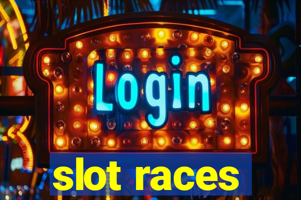 slot races