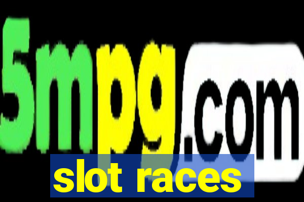 slot races