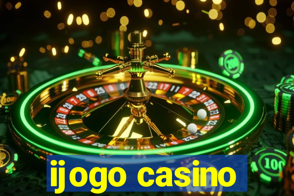 ijogo casino