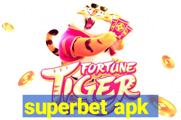 superbet apk