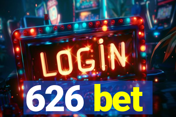 626 bet