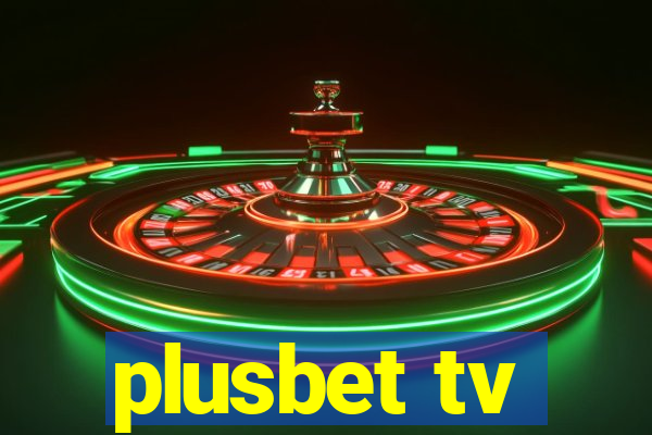 plusbet tv