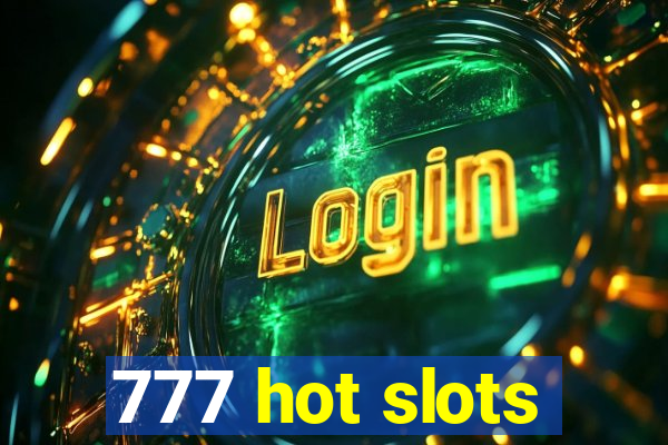 777 hot slots