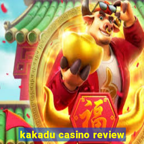 kakadu casino review