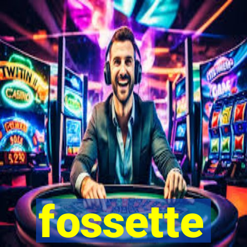 fossette