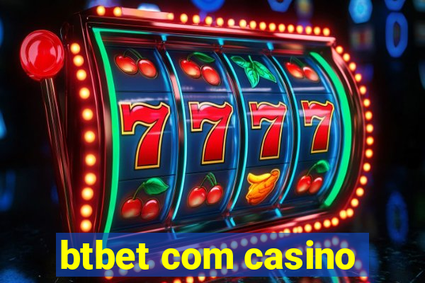 btbet com casino