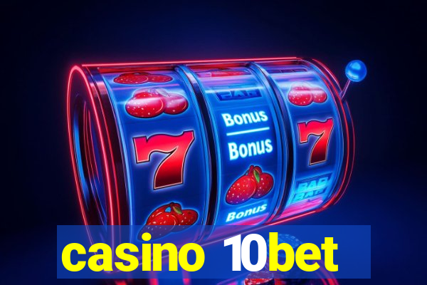 casino 10bet