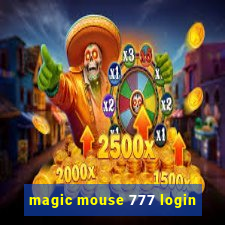 magic mouse 777 login