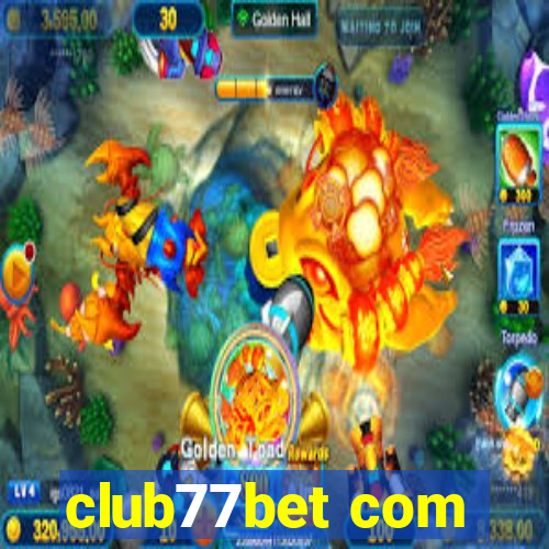 club77bet com