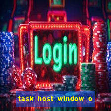 task host window o que é