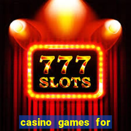 casino games for real money online