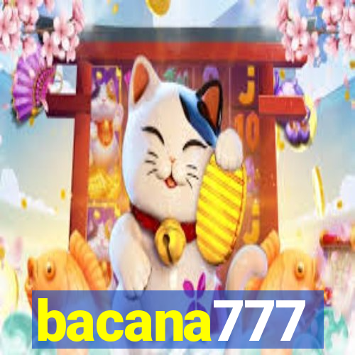 bacana777