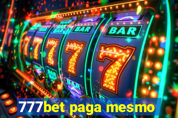 777bet paga mesmo