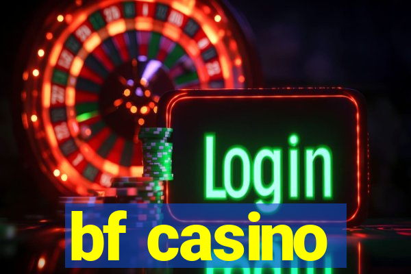 bf casino