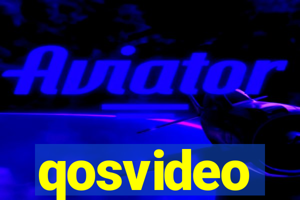 qosvideo