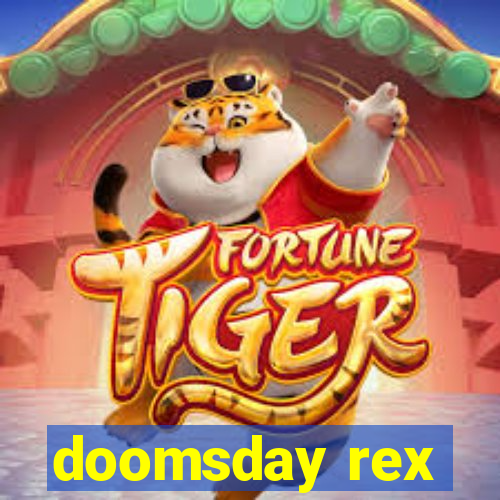 doomsday rex