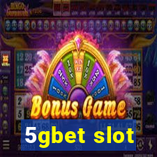 5gbet slot